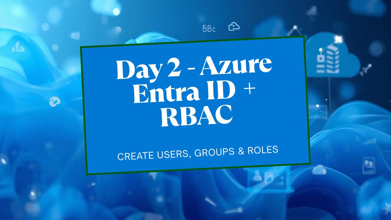 Azure Entra ID + RBAC